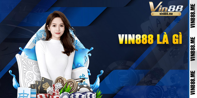 vin888 là gì